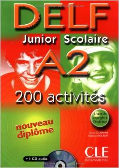 DELF Junior Scolaire A2 200 activités avec 1 CD audio